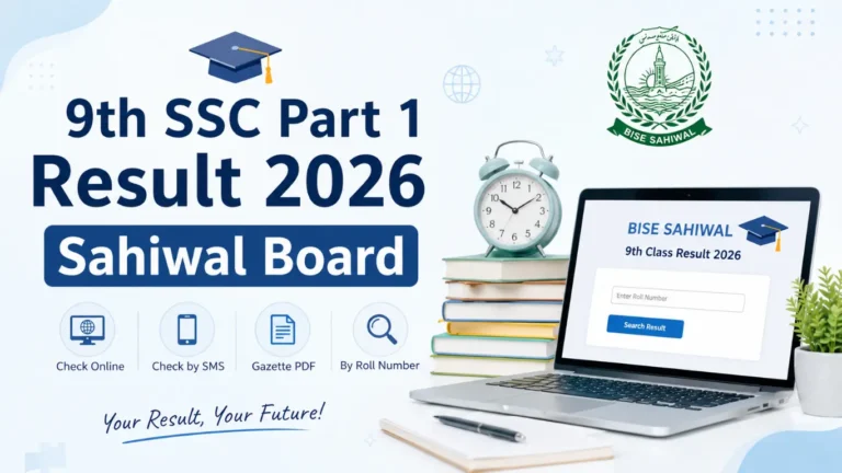 9th SSC Part 1 Result 2026 Sahiwal Board