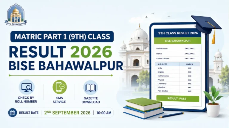 Matric Part 1(9th) Class Result 2026 BISE Bahawalpur